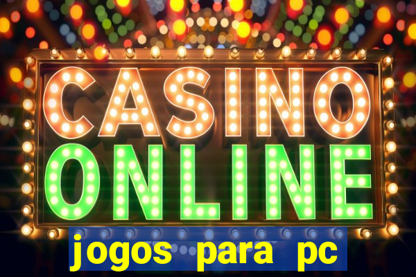 jogos para pc download gratis completo offline